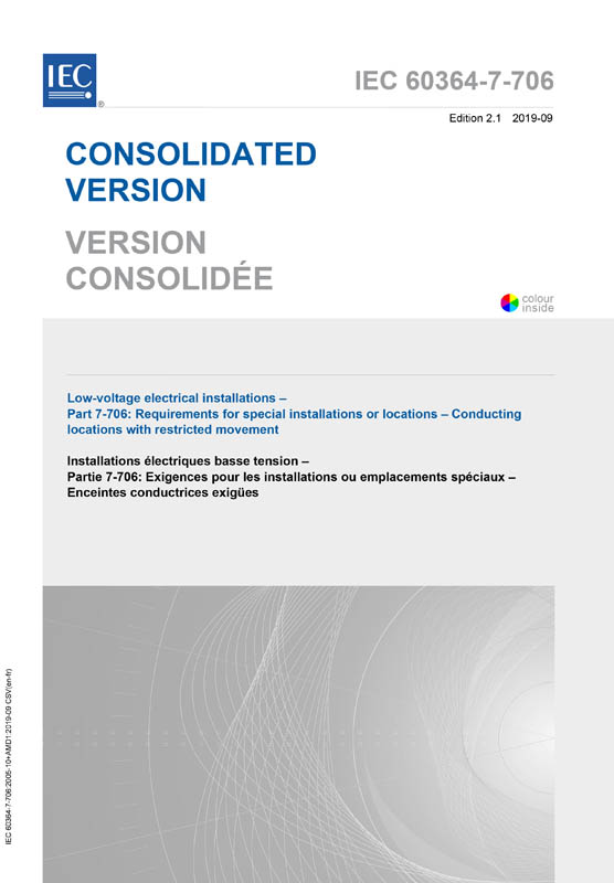 Cover IEC 60364-7-706:2005+AMD1:2019 CSV (Consolidated Version)